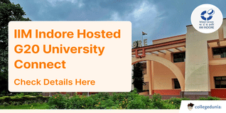 IIM Indore Hosted G20 University Connect; Check Details Here